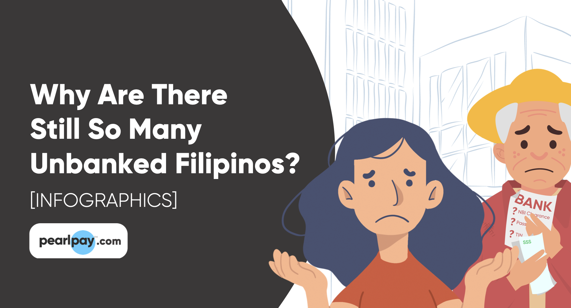 Why Are There Still So Many Unbanked Filipinos [INFOGRAPHICS]